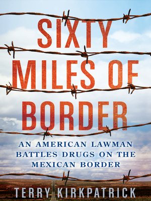 Sixty Miles of Border - ebook